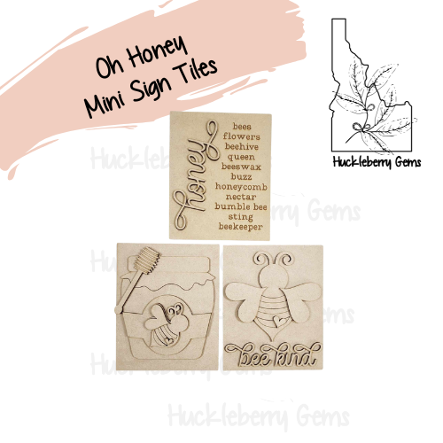 Oh Honey Mini Signs